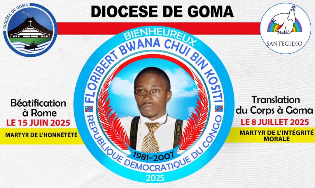 BÉATIFICATION DE FLORIBERT BWANACHUI : LE DIOCÈSE DE GOMA DÉVOILE LE PROGRAMME OFFICIEL.